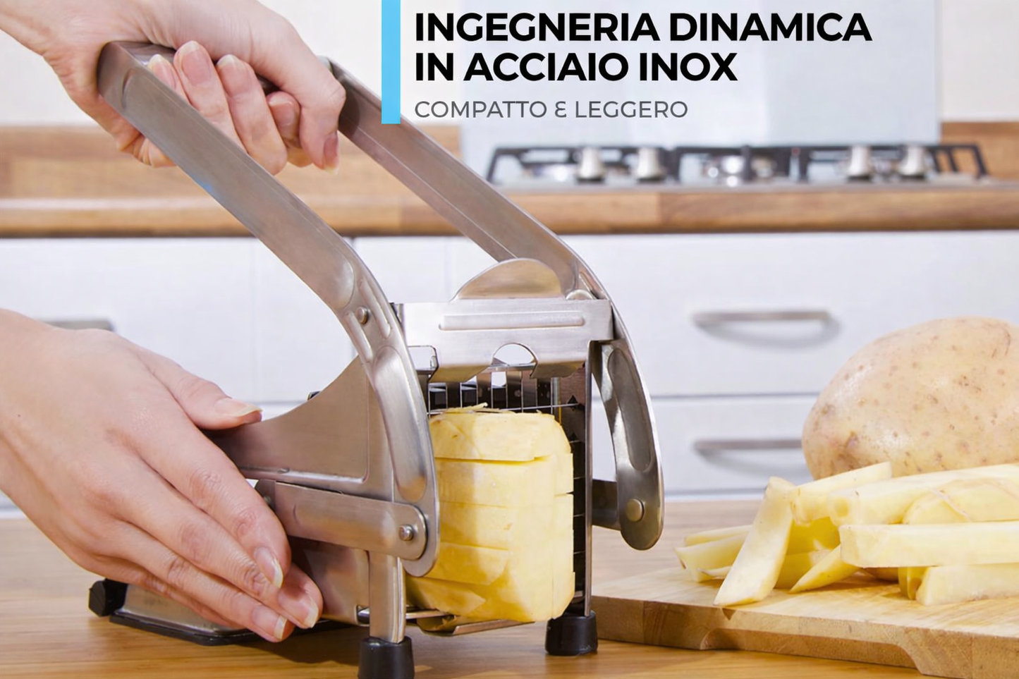 Cut&Stick™ – Taglia Patate Professionale In Vero Acciaio Inox